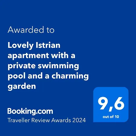 Apartment Lovely Istrian With A Private Swimming Pool And A Charming Garden *